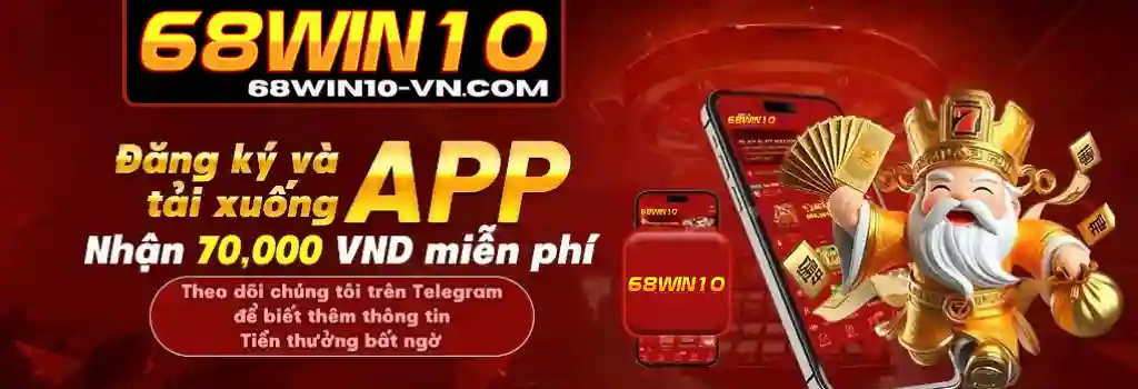Khuyến Mãi 68win10
